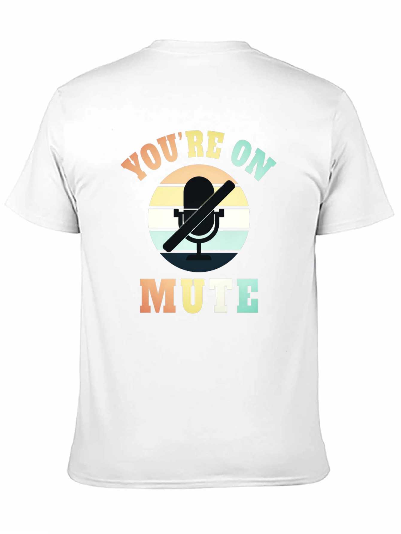 Youre on Mute Graphic T-Shirt - Retro Style