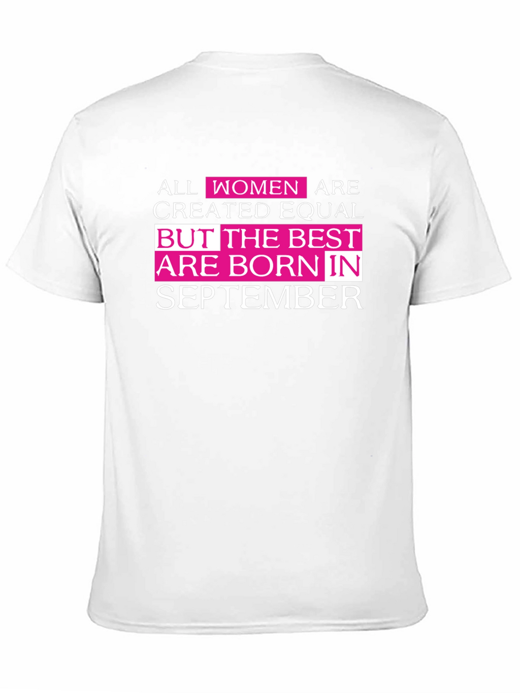 Best Women Born in September T-Shirt