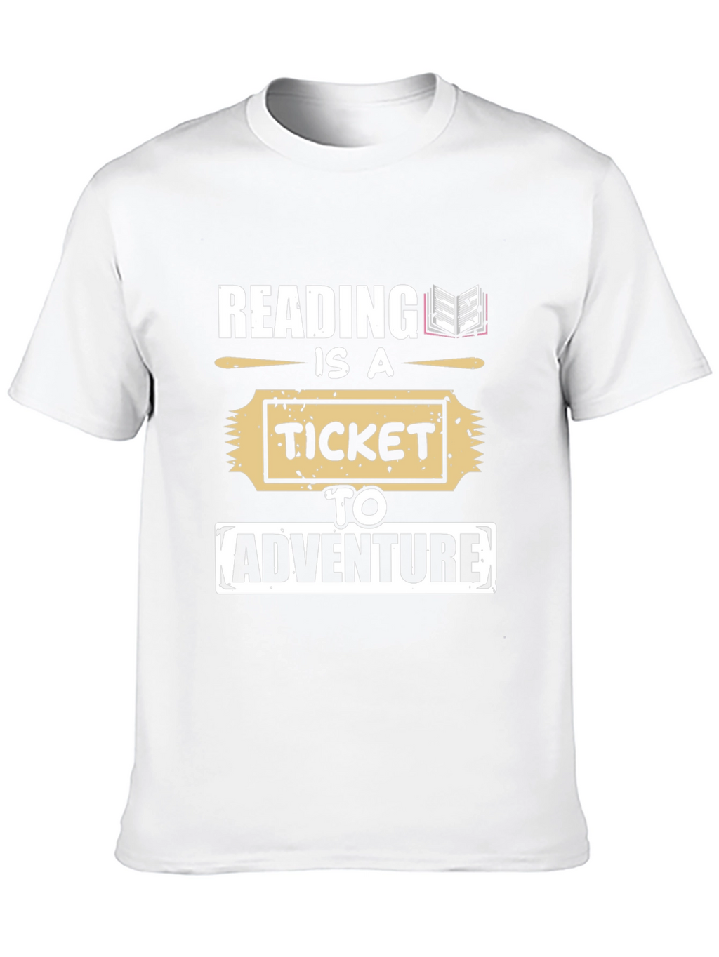 Reading is a Ticket to Adventure T-Shirt