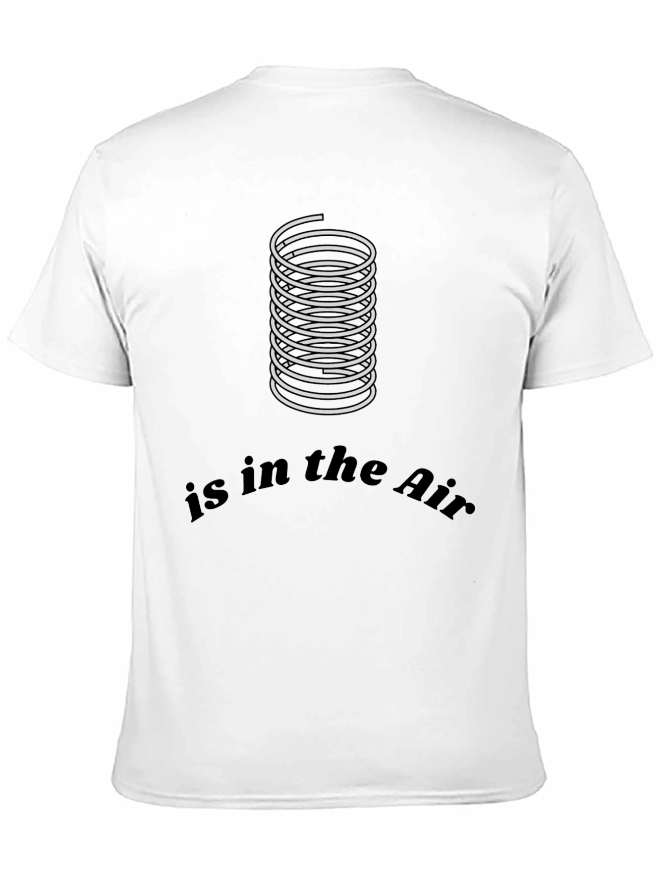 Coil Spring Humor T-Shirt