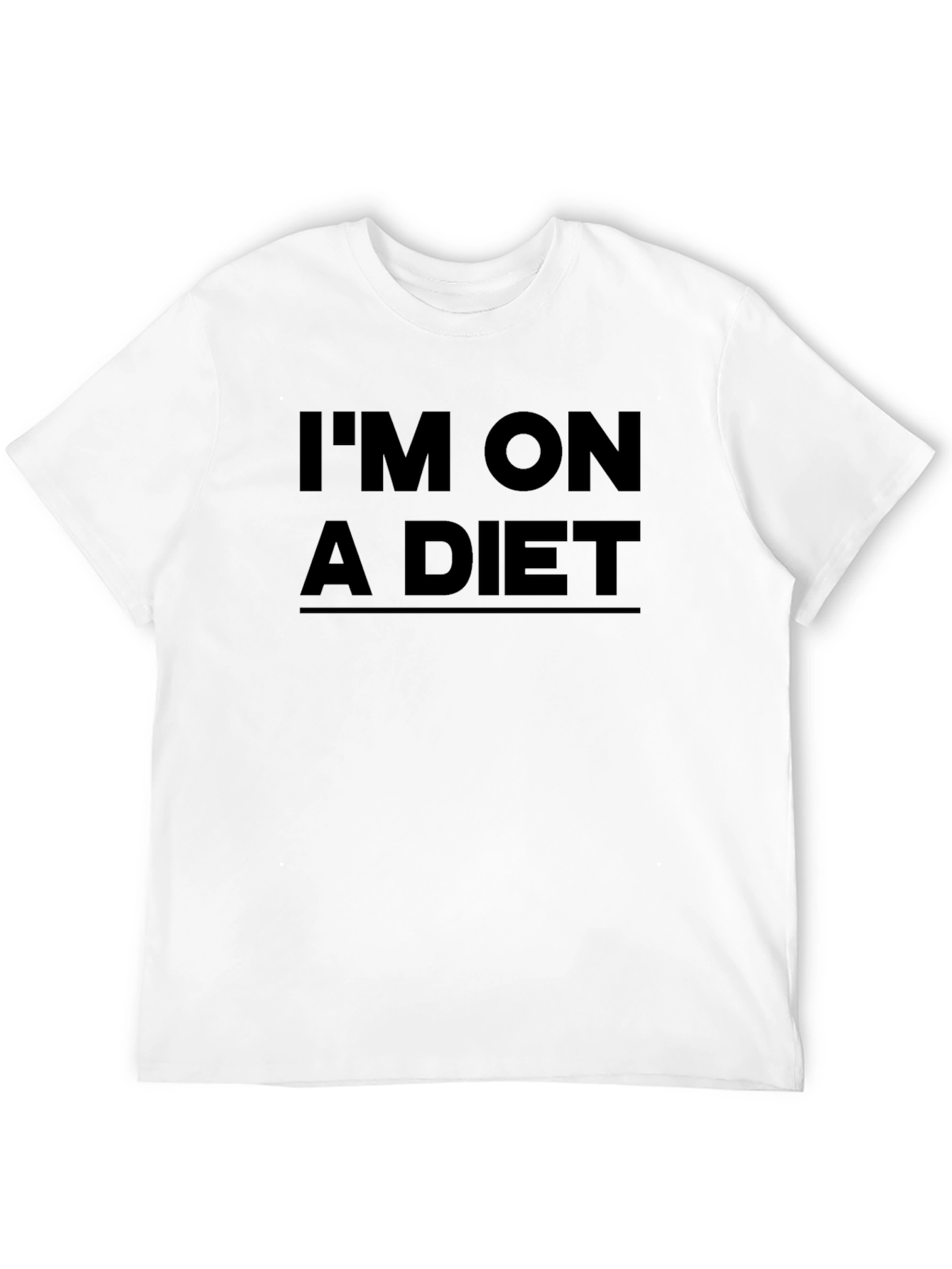 Im On A Diet - Graphic Tee