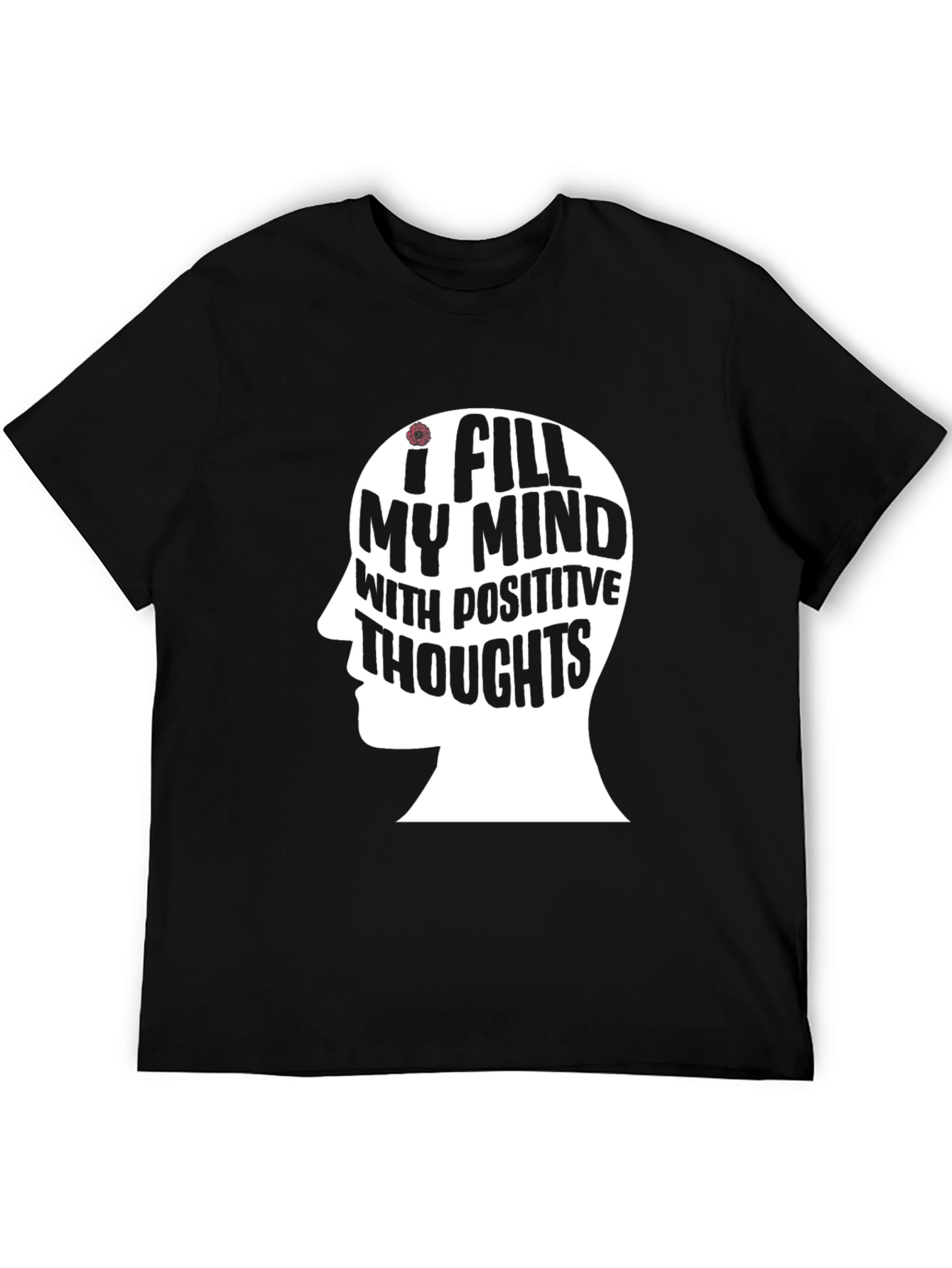 Positive Thoughts Mindset T-Shirt