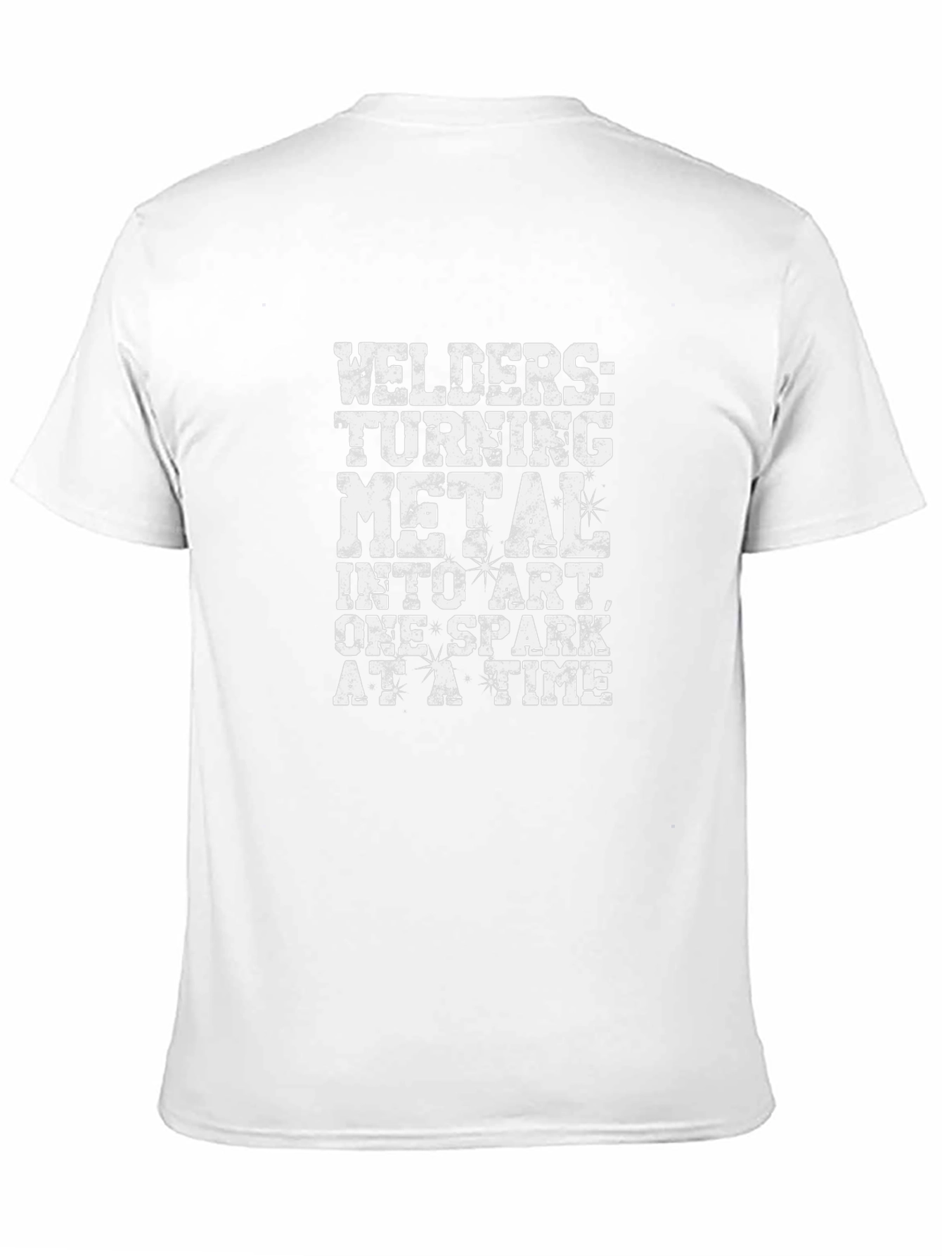 Welders Turning Metal Into Art T-Shirt