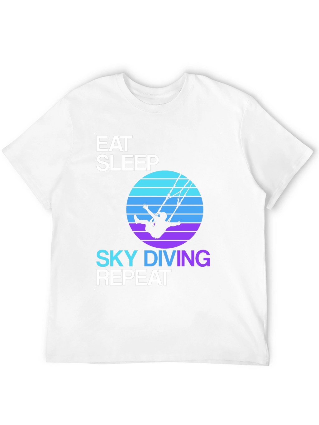Eat Sleep Skydiving Repeat T-Shirt