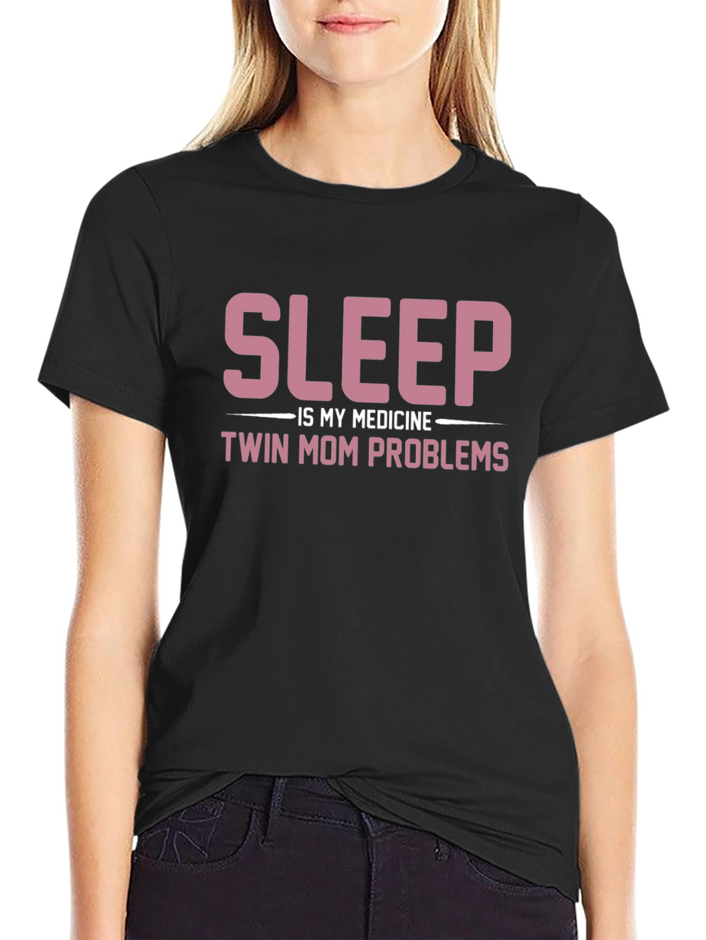 Sleep is My Medicine Twin Mom Problems T-Shirt