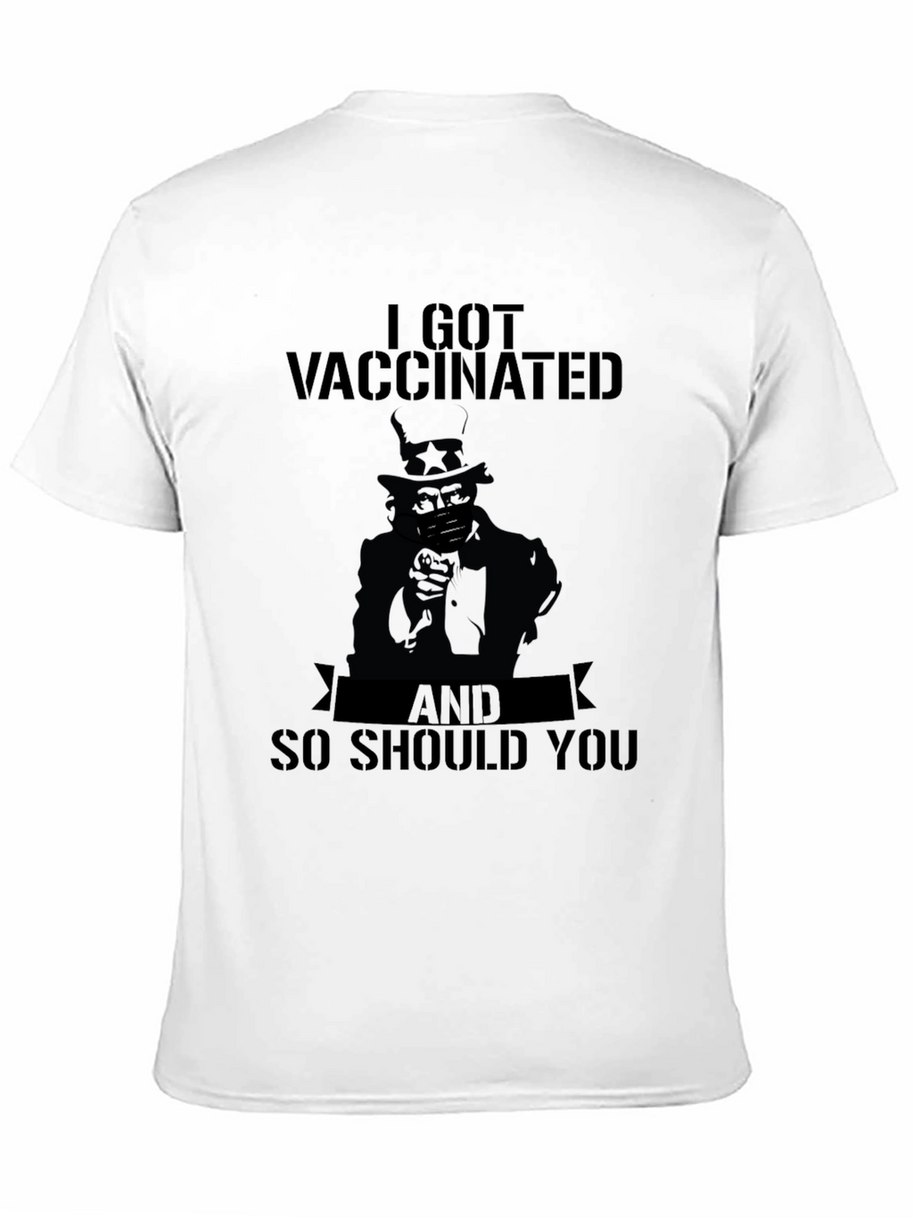 I Got Vaccinated Shirt - Uncle Sam Tee