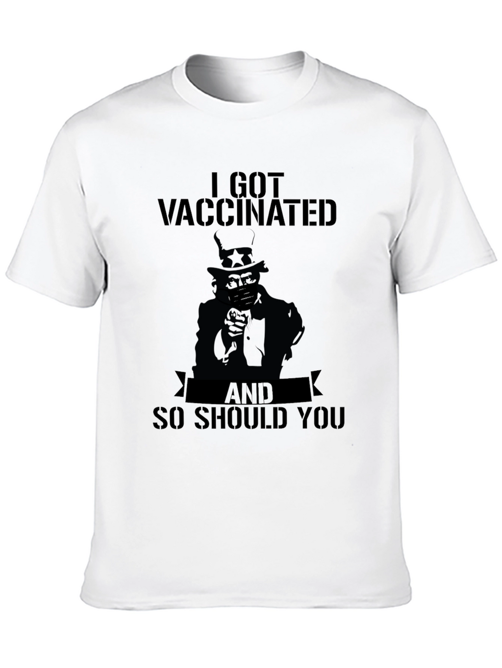 I Got Vaccinated Shirt - Uncle Sam Tee
