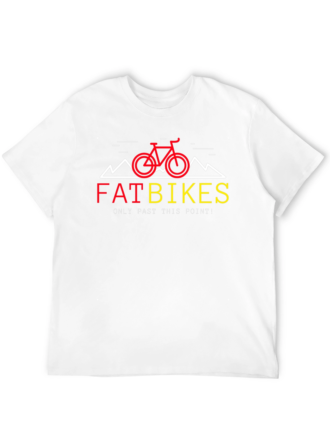Fat Bikes Only T-Shirt - Mountain Biking Tee