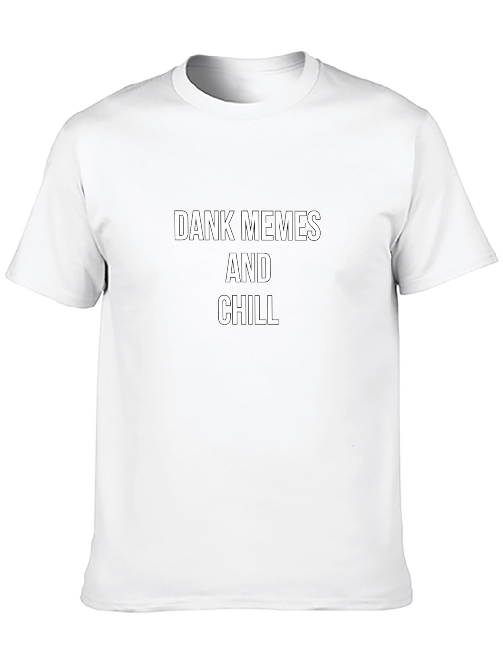 Dank Memes and Chill Graphic Tee - Black