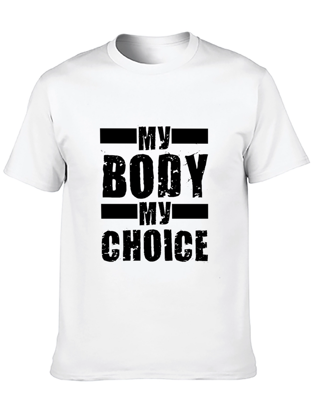My Body My Choice T-Shirt - Black