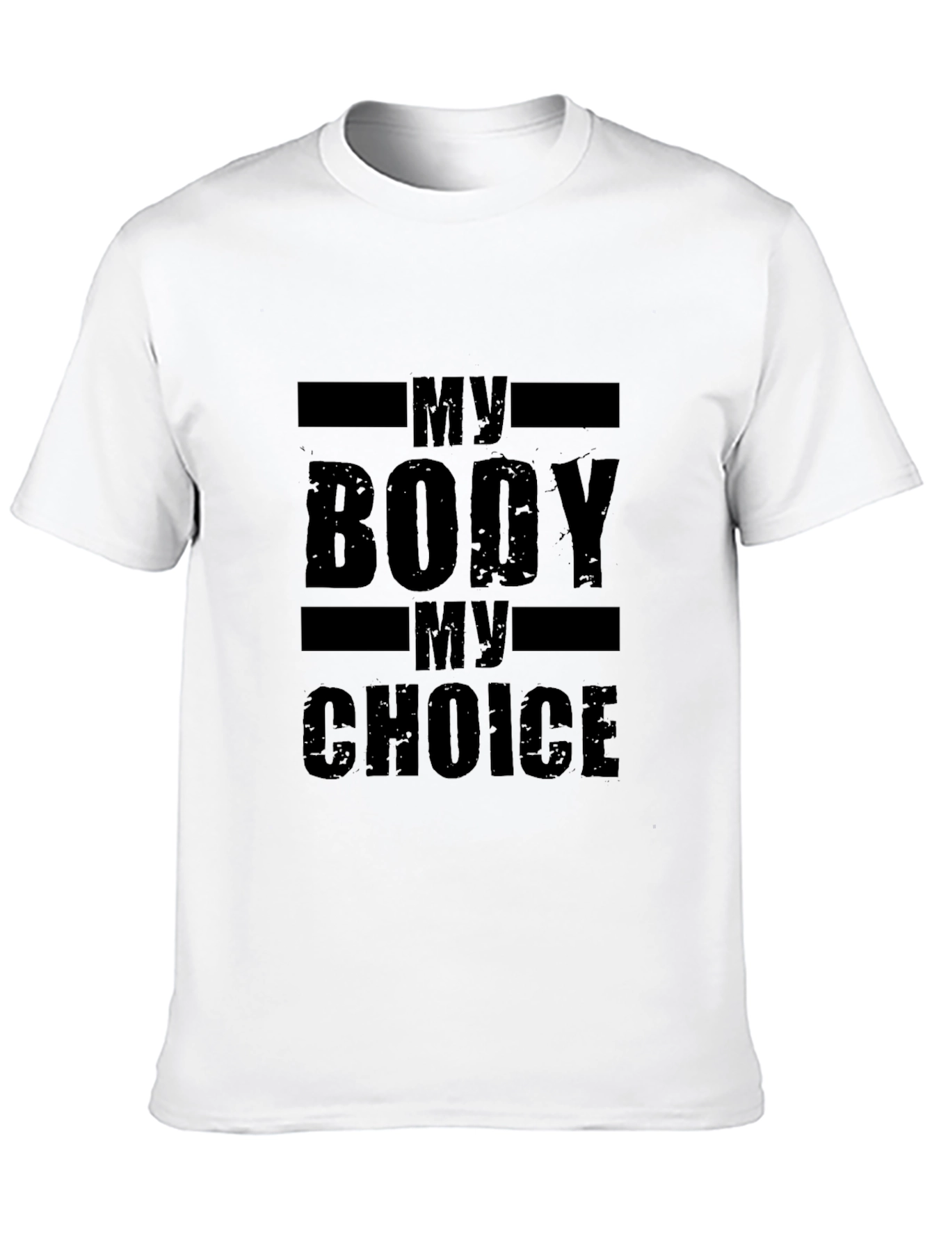 My Body My Choice T-Shirt - Black