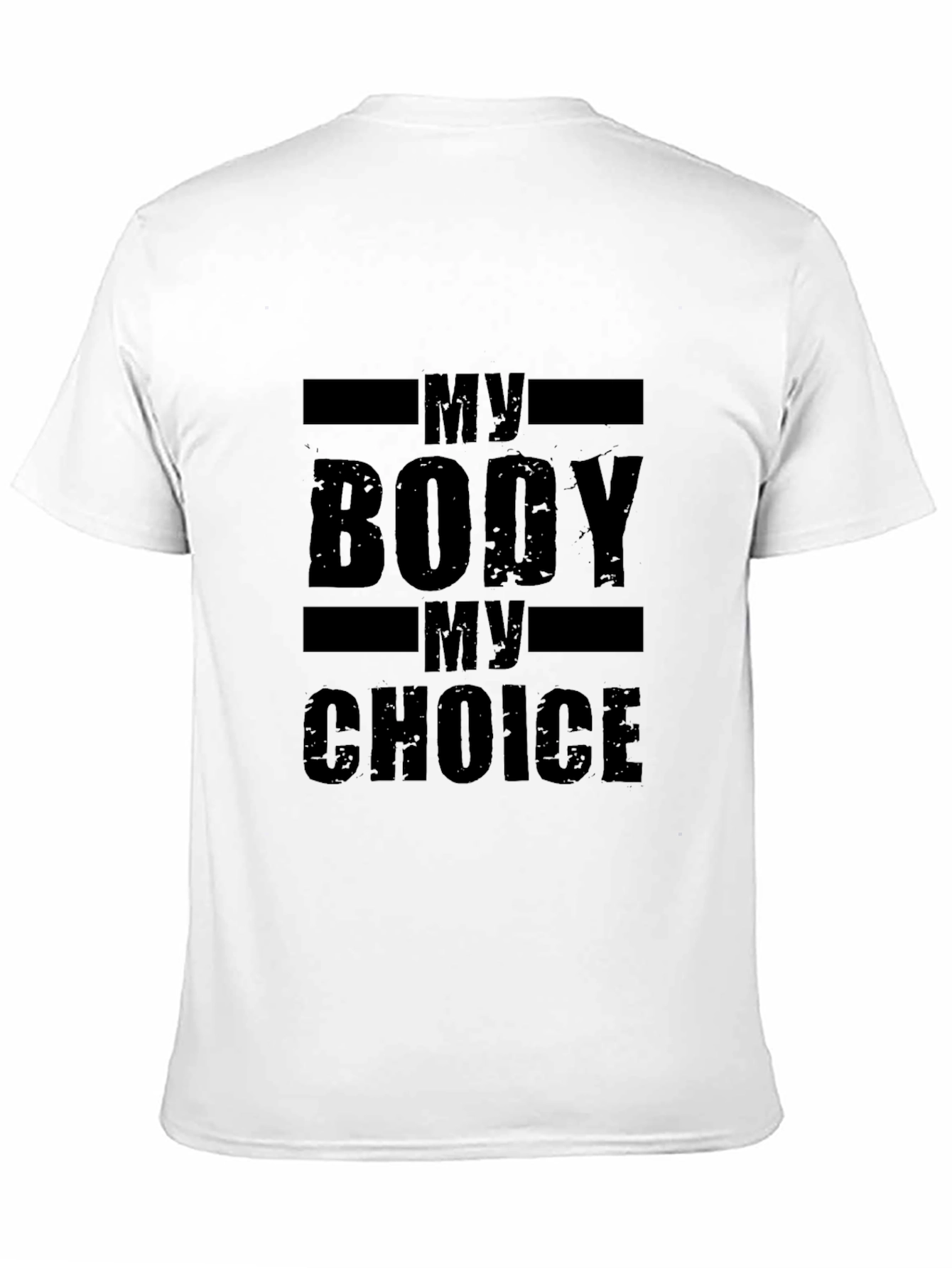 My Body My Choice T-Shirt - Black