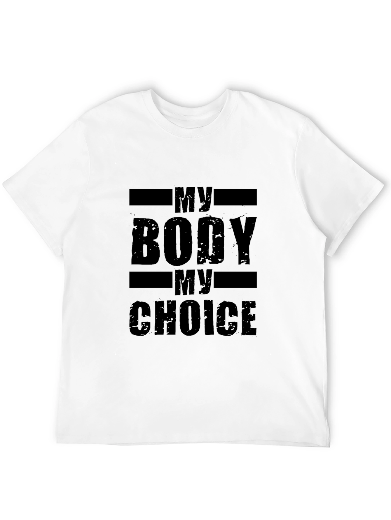 My Body My Choice T-Shirt - Black
