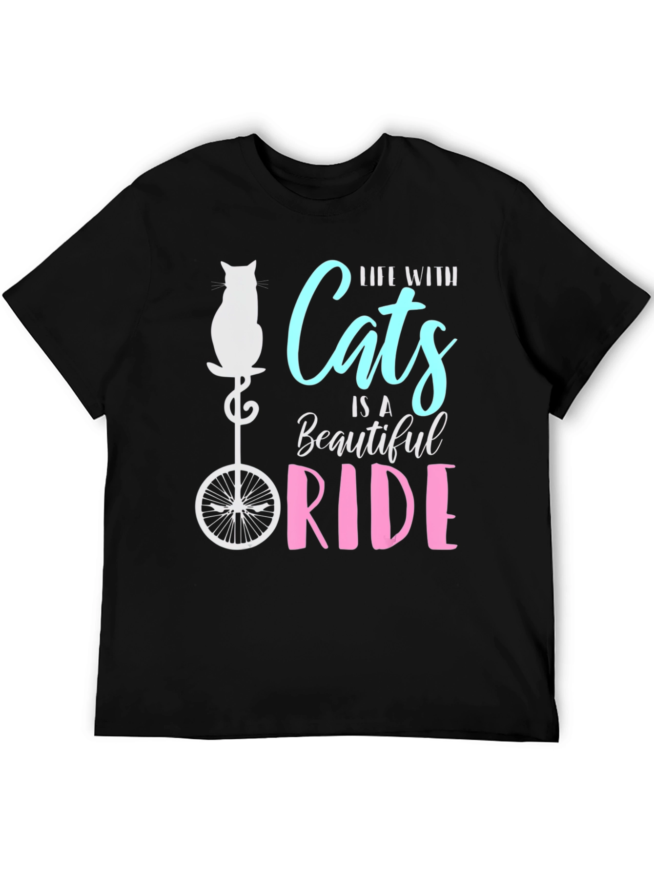 Life with Cats is a Beautiful Ride T-Shirt