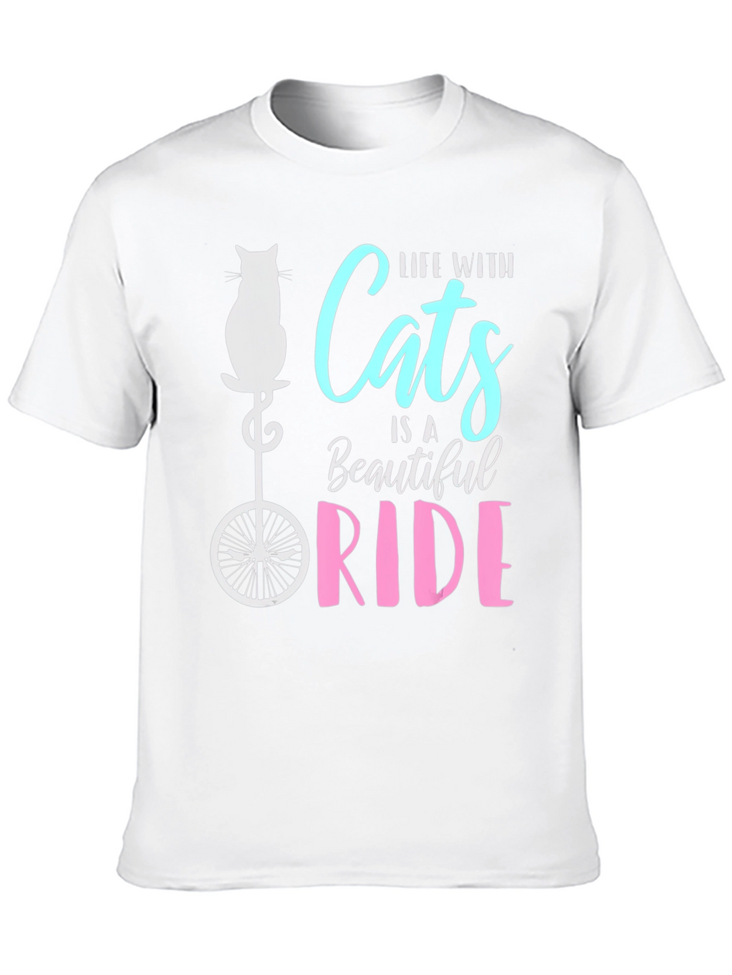 Life with Cats is a Beautiful Ride T-Shirt
