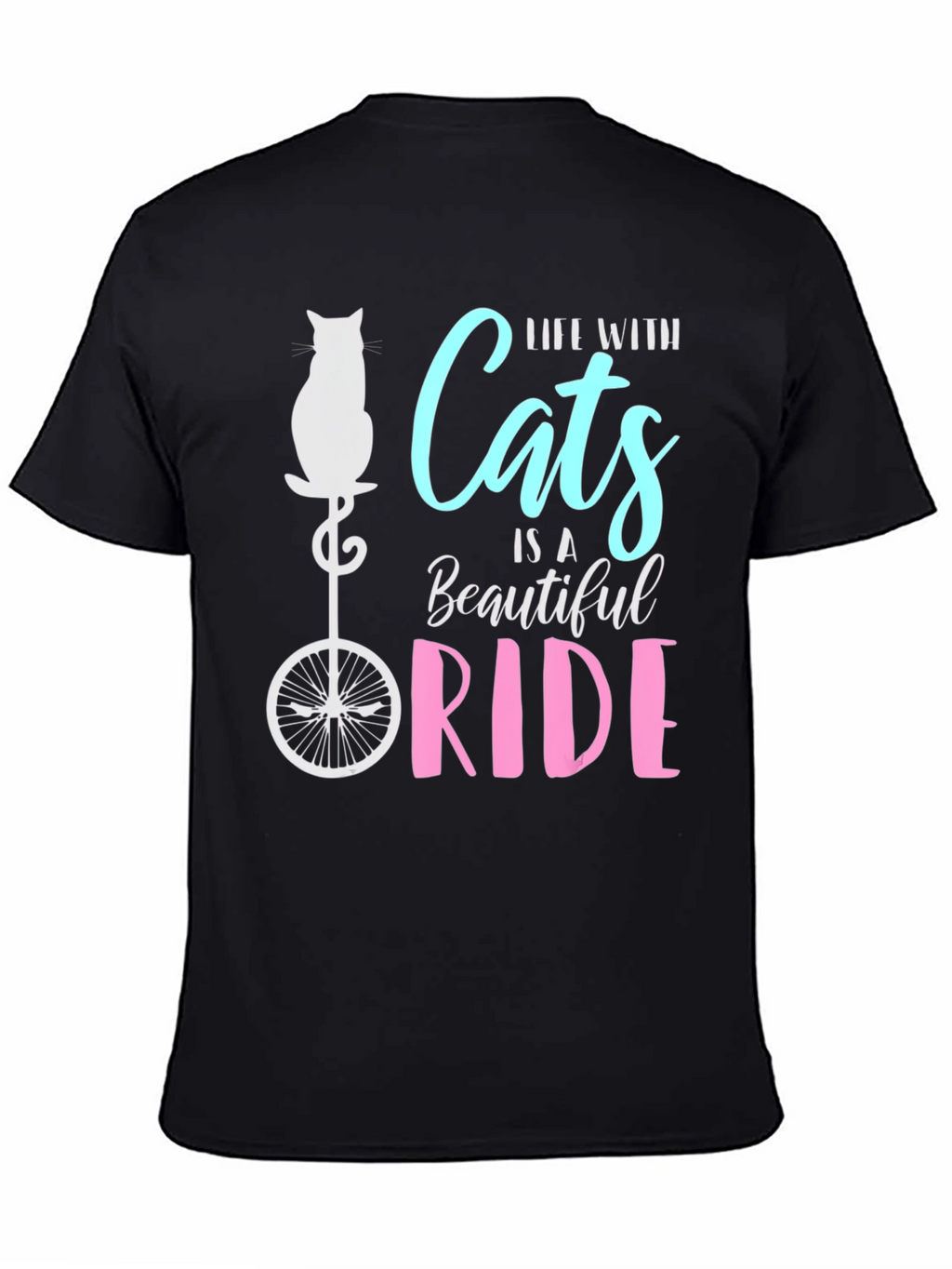 Life with Cats is a Beautiful Ride T-Shirt
