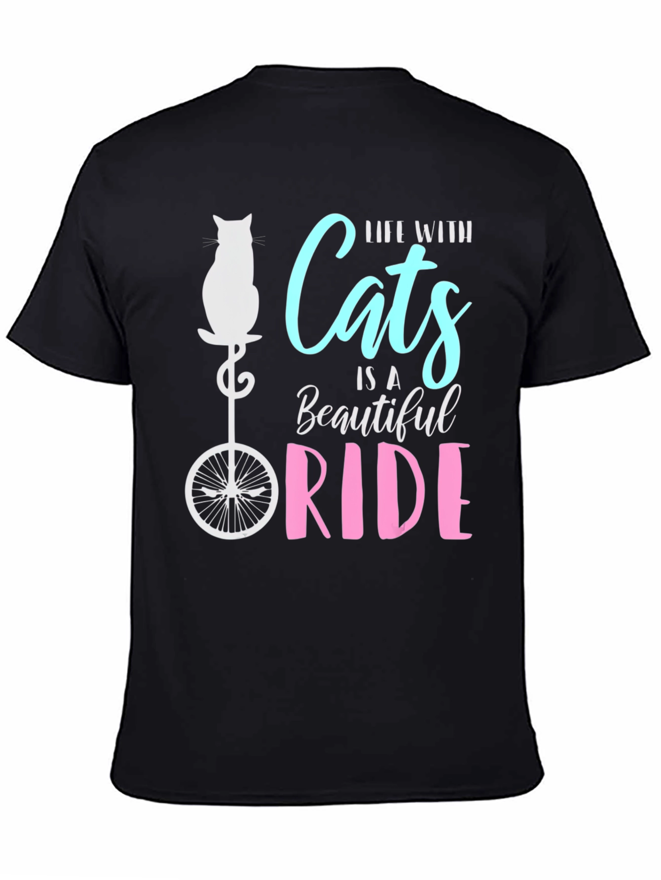 Life with Cats is a Beautiful Ride T-Shirt