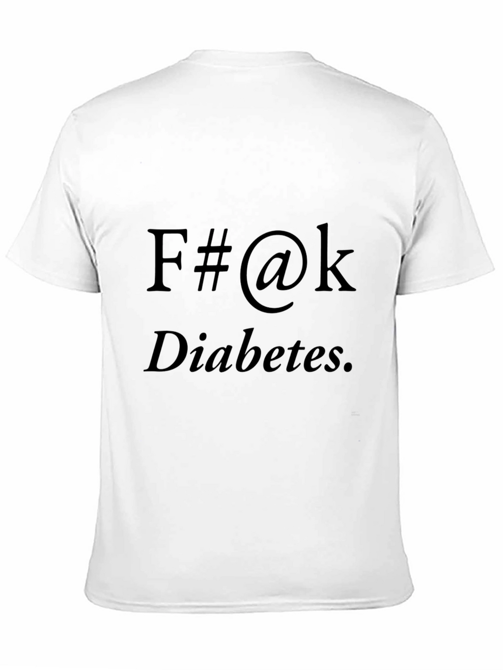F#@k Diabetes Black T-Shirt