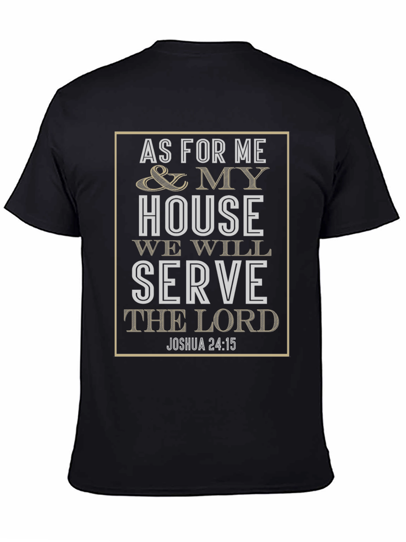 As For Me and My House T-Shirt Christian Apparel