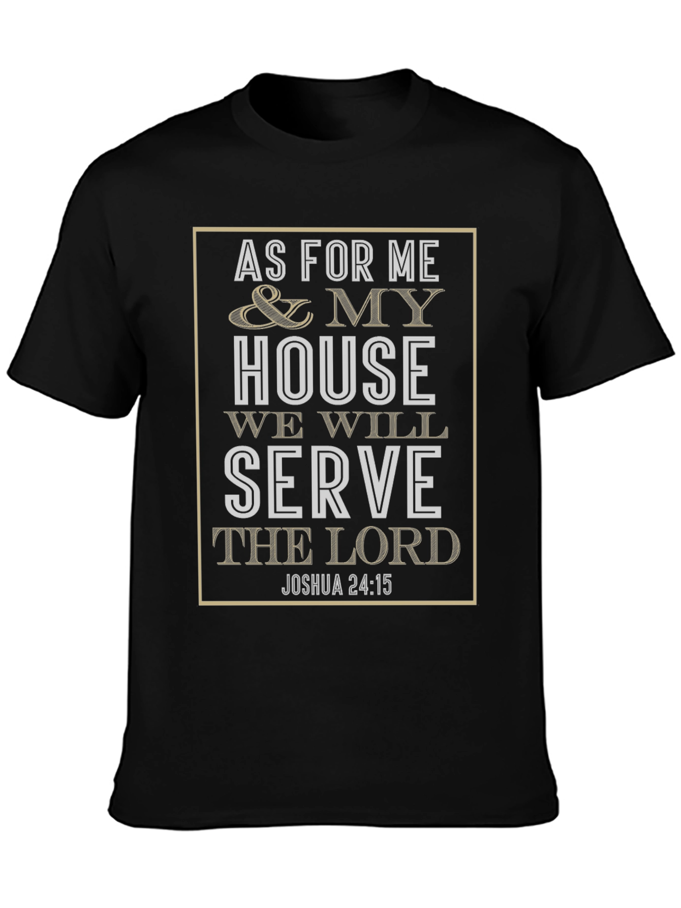 As For Me and My House T-Shirt Christian Apparel