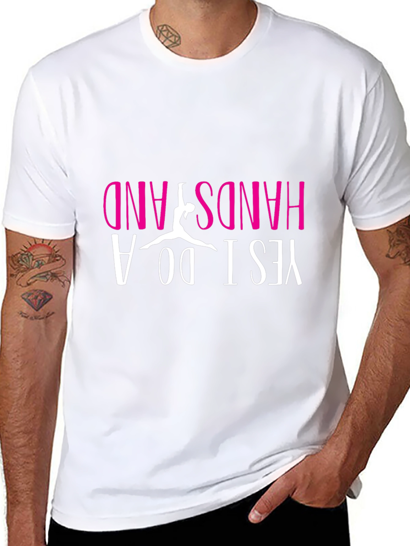 Yes I Do A Handstand T-Shirt