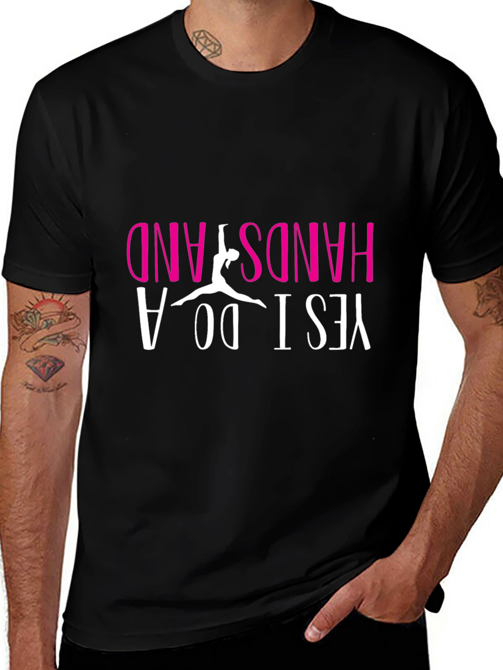 Yes I Do A Handstand T-Shirt