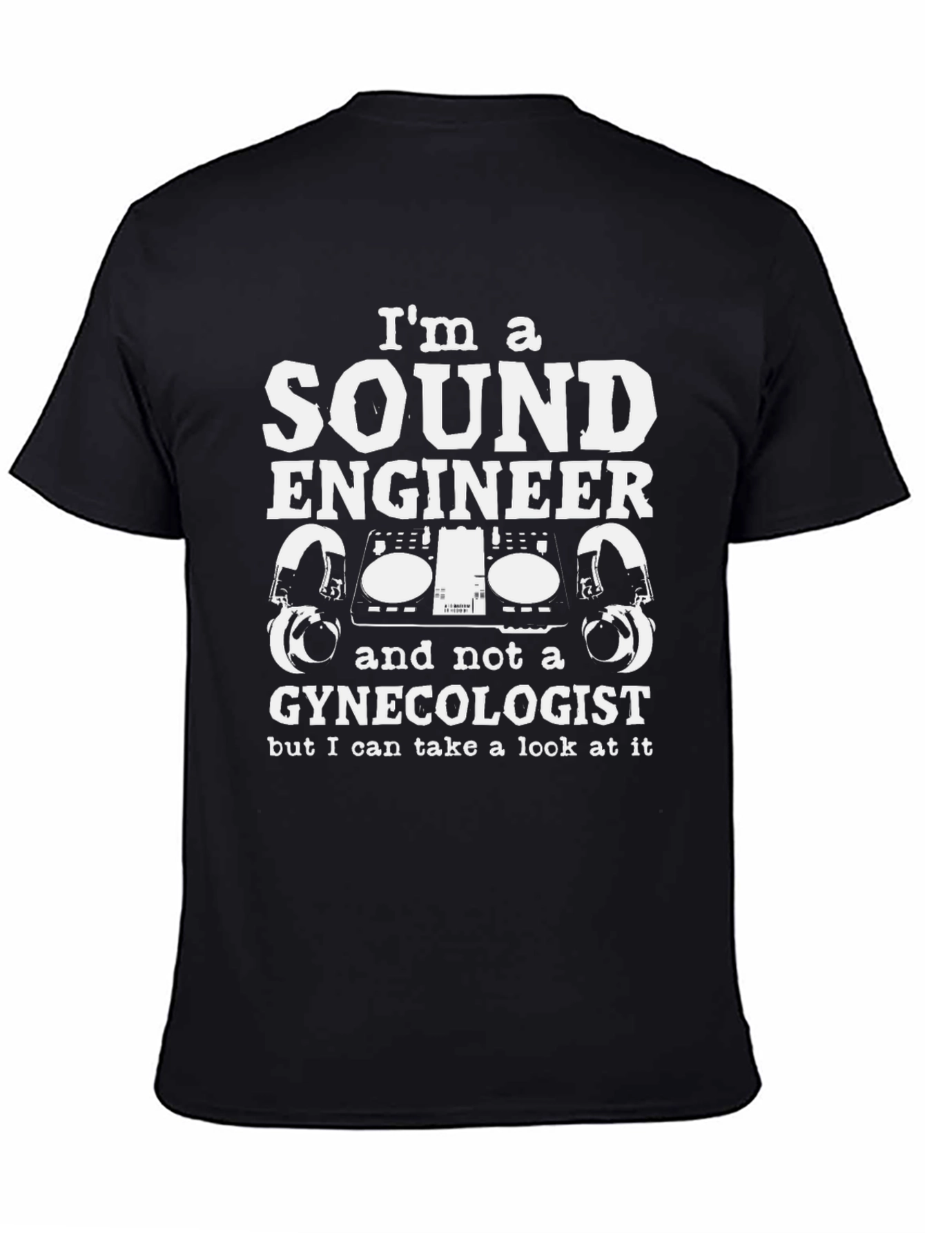 Sound Engineer Novelty T-Shirt