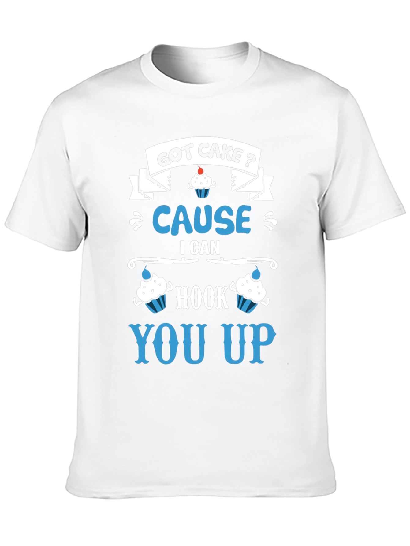 Got Cake? Funny Graphic Tee - Unisex Casual T-Shirt