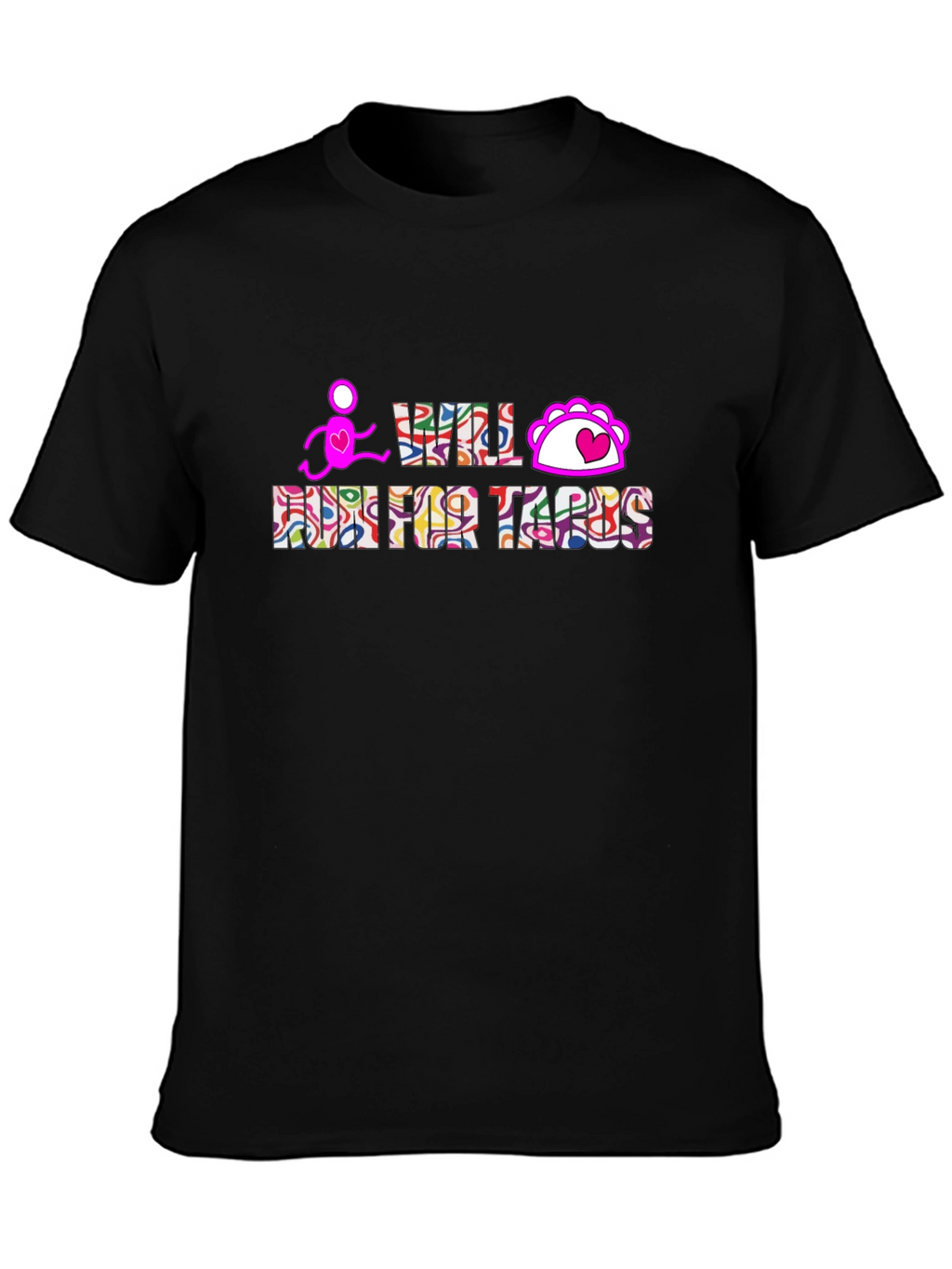Will Run For Tacos Graphic Tee