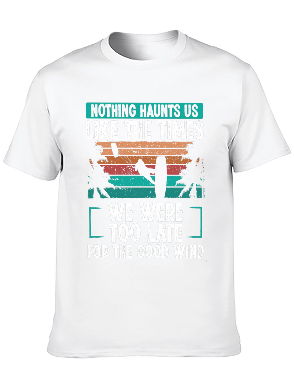 Kitesurfing T-Shirt: Good Wind Haunts
