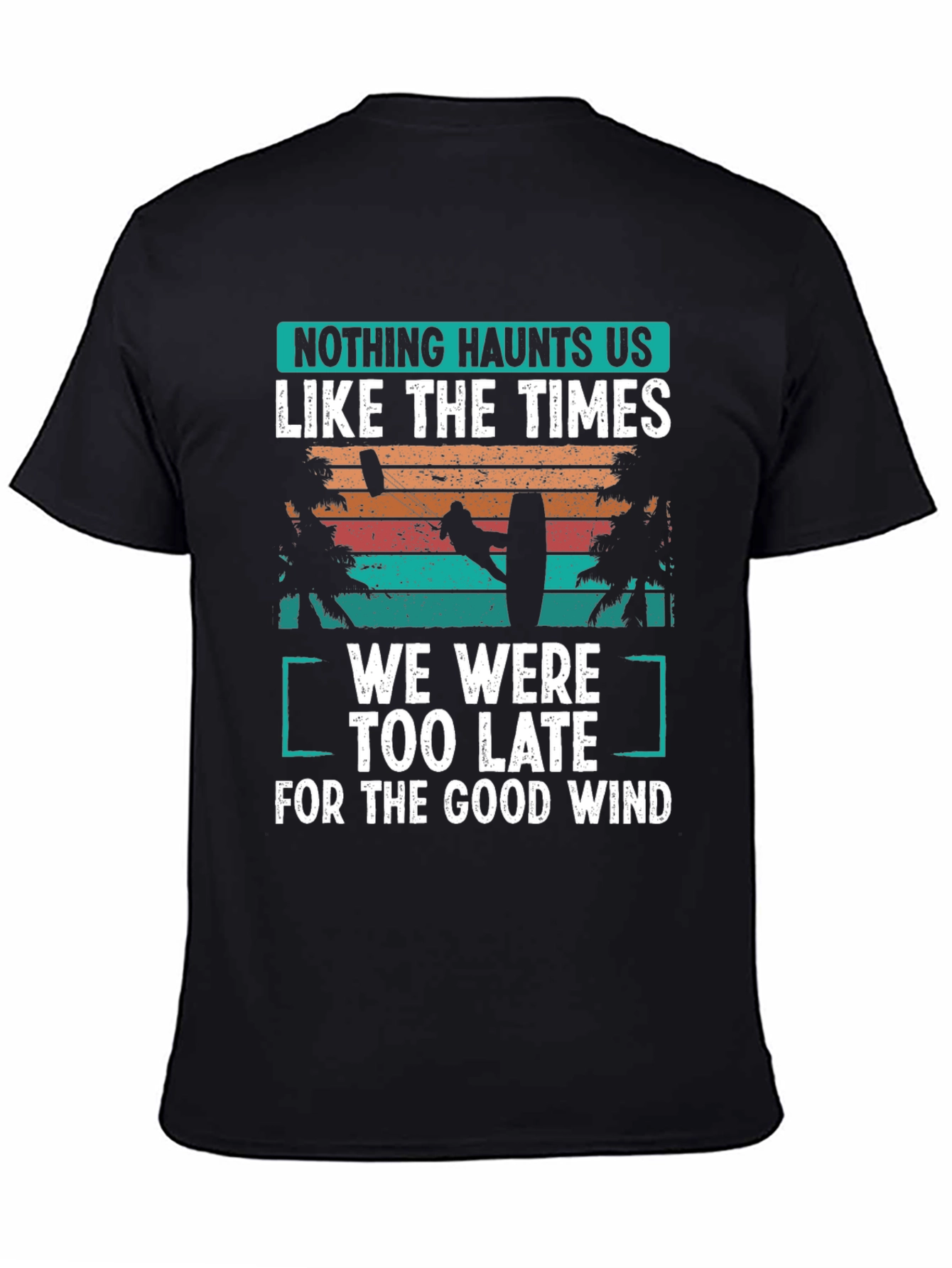 Kitesurfing T-Shirt: Good Wind Haunts