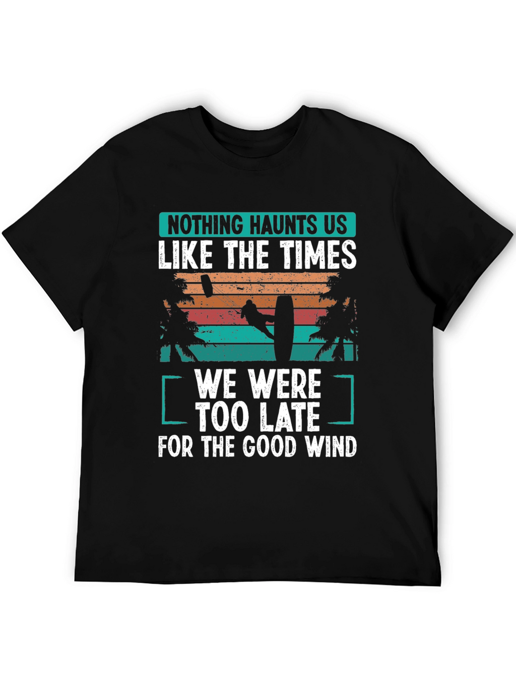 Kitesurfing T-Shirt: Good Wind Haunts