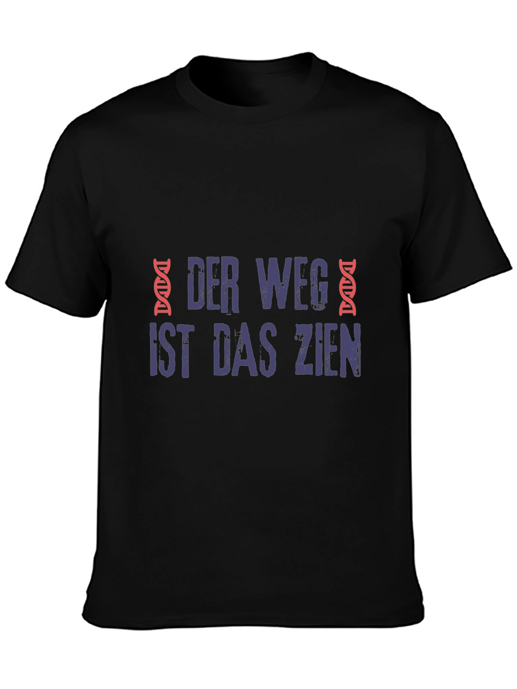 Der Weg Ist Das Ziel T-Shirt