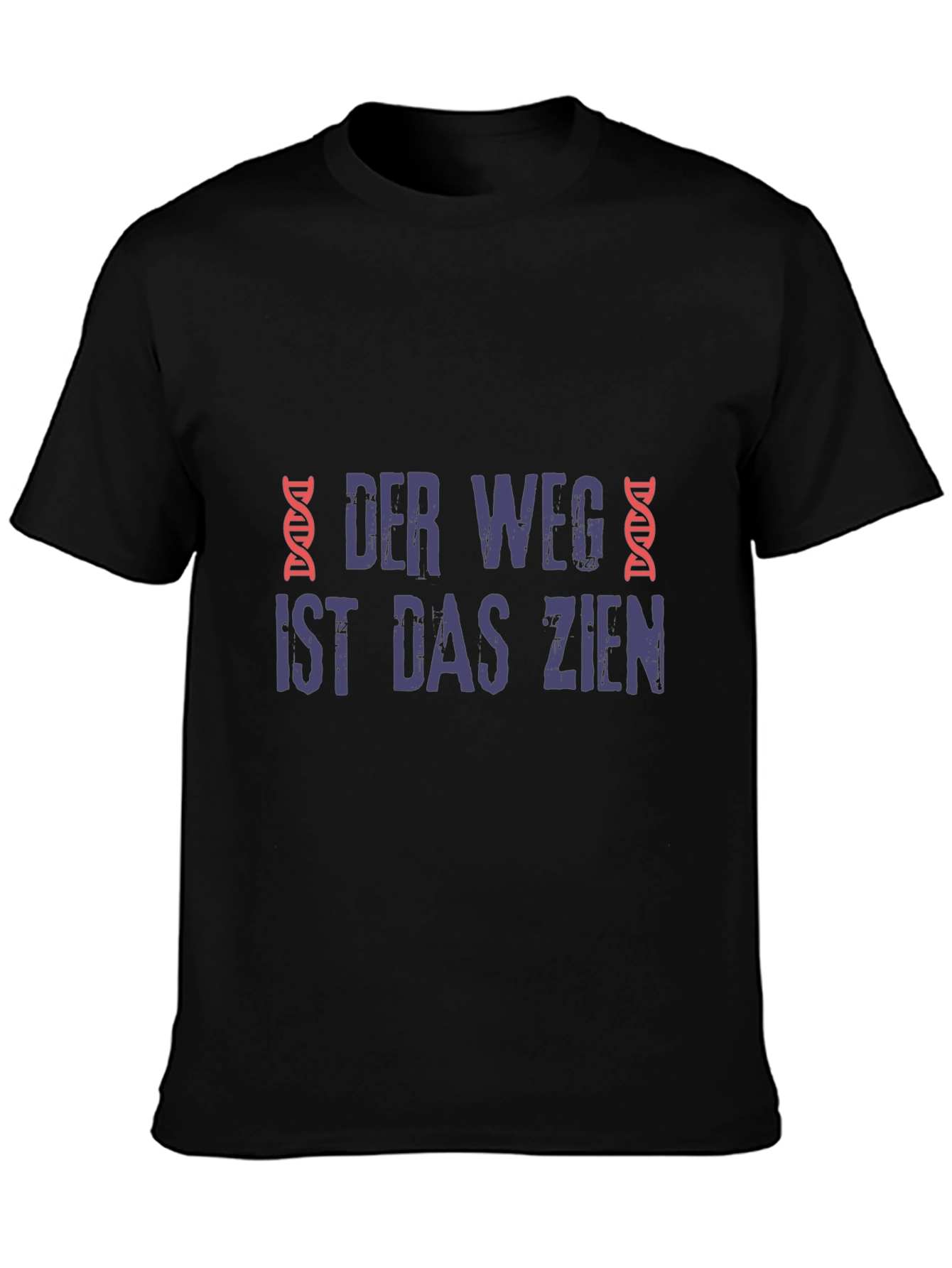 Der Weg Ist Das Ziel T-Shirt