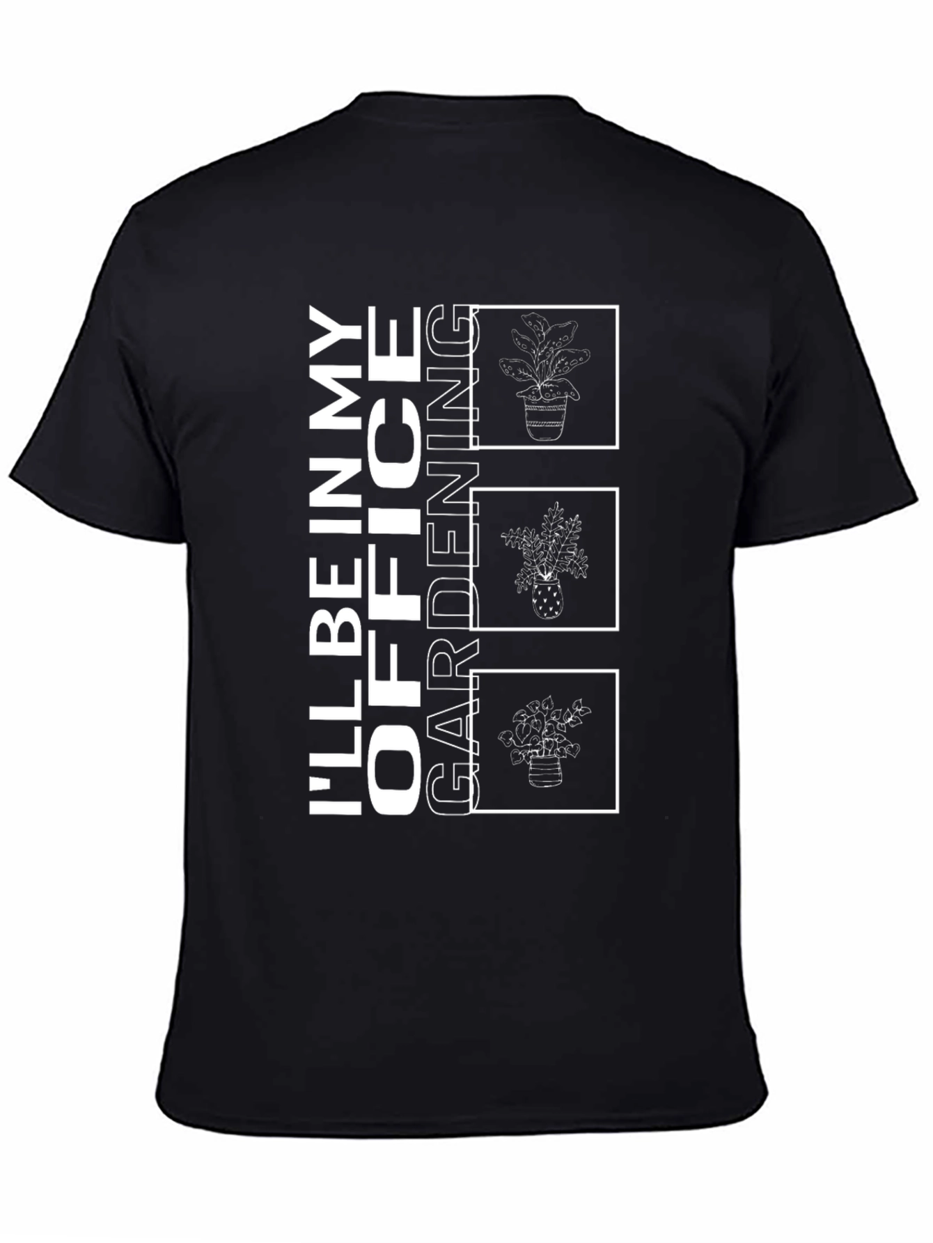 Gardening Office T-Shirt