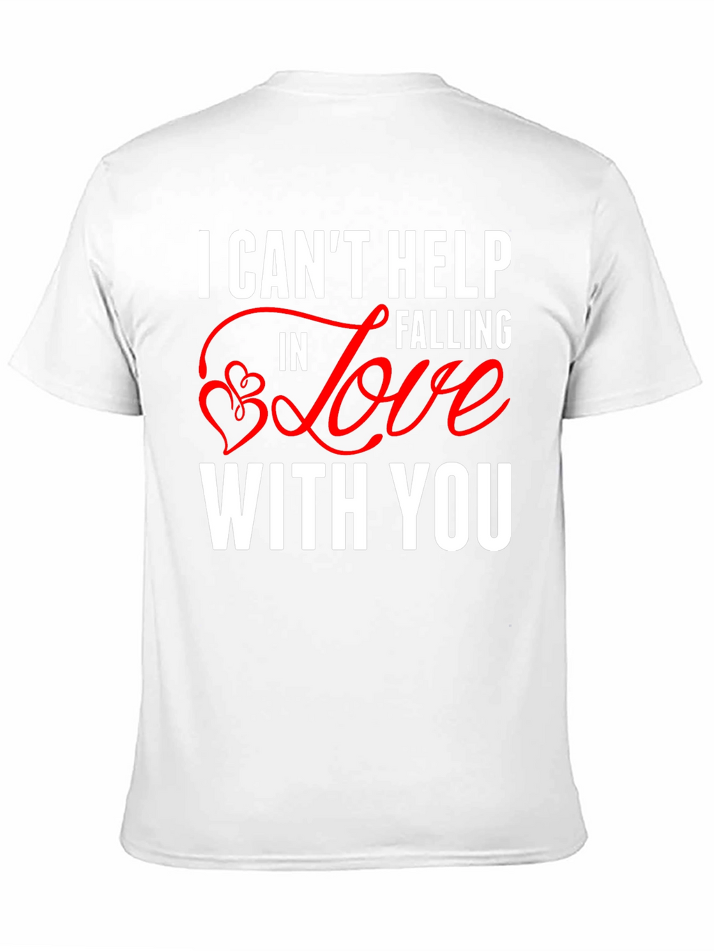 I Cant Help Falling In Love Valentines Day T-Shirt