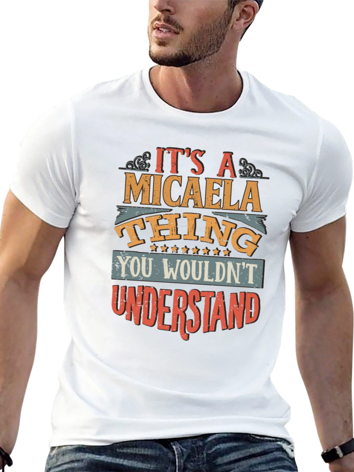 Its A Micaela Thing T-Shirt