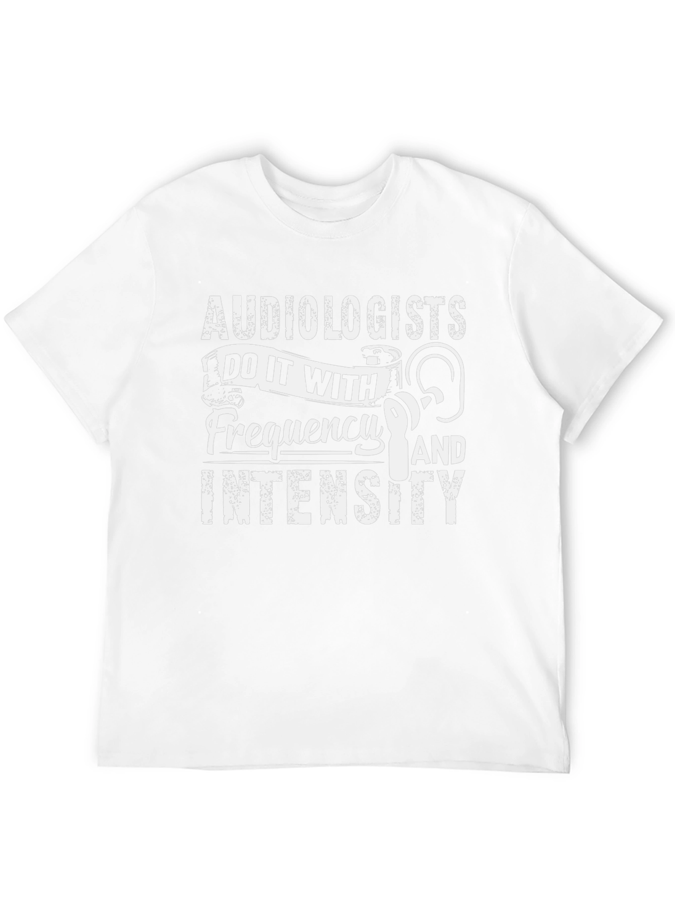 Audiologist Frequency and Intensity T-Shirt