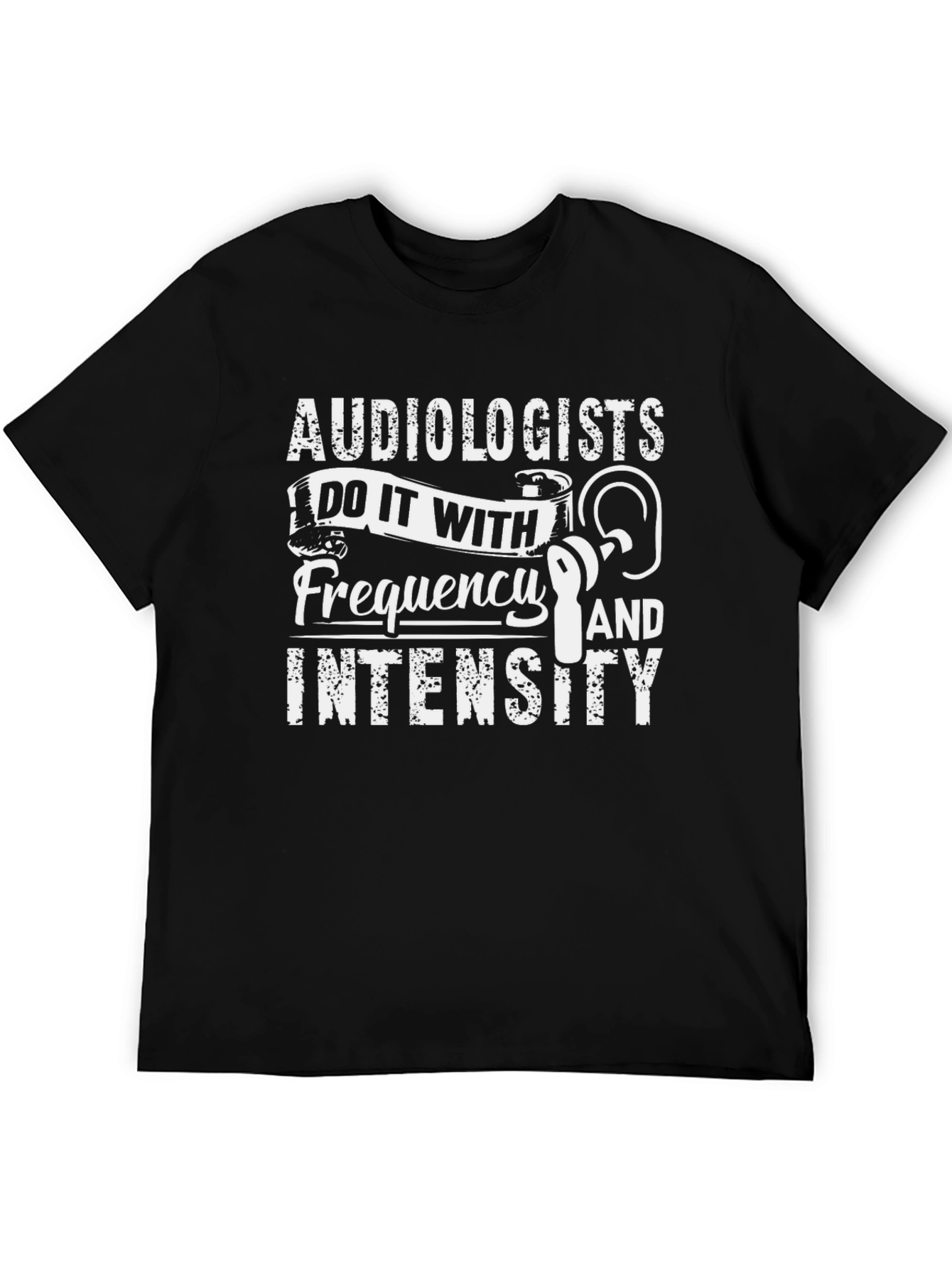 Audiologist Frequency and Intensity T-Shirt