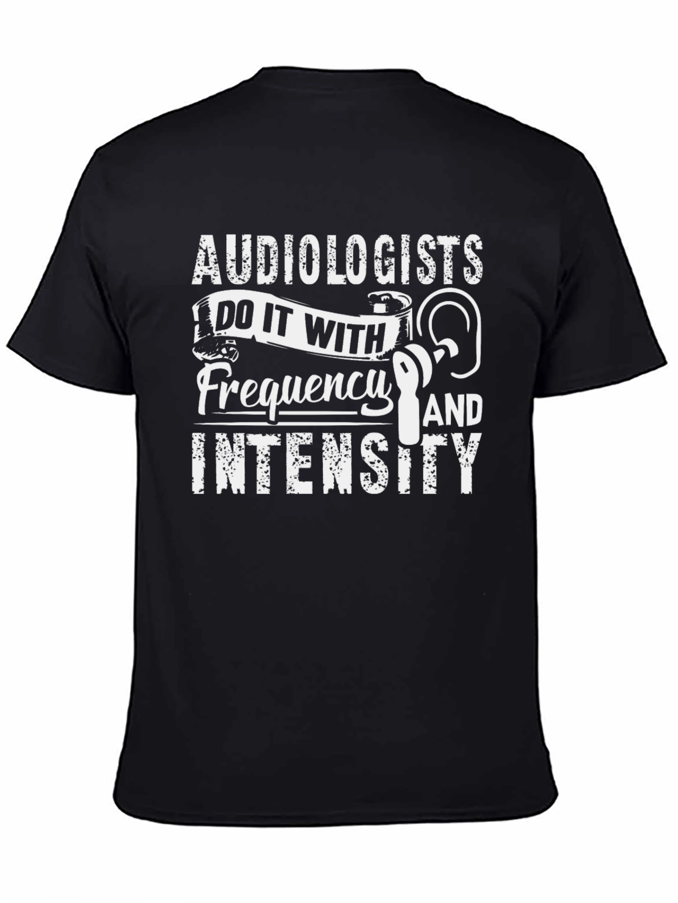 Audiologist Frequency and Intensity T-Shirt