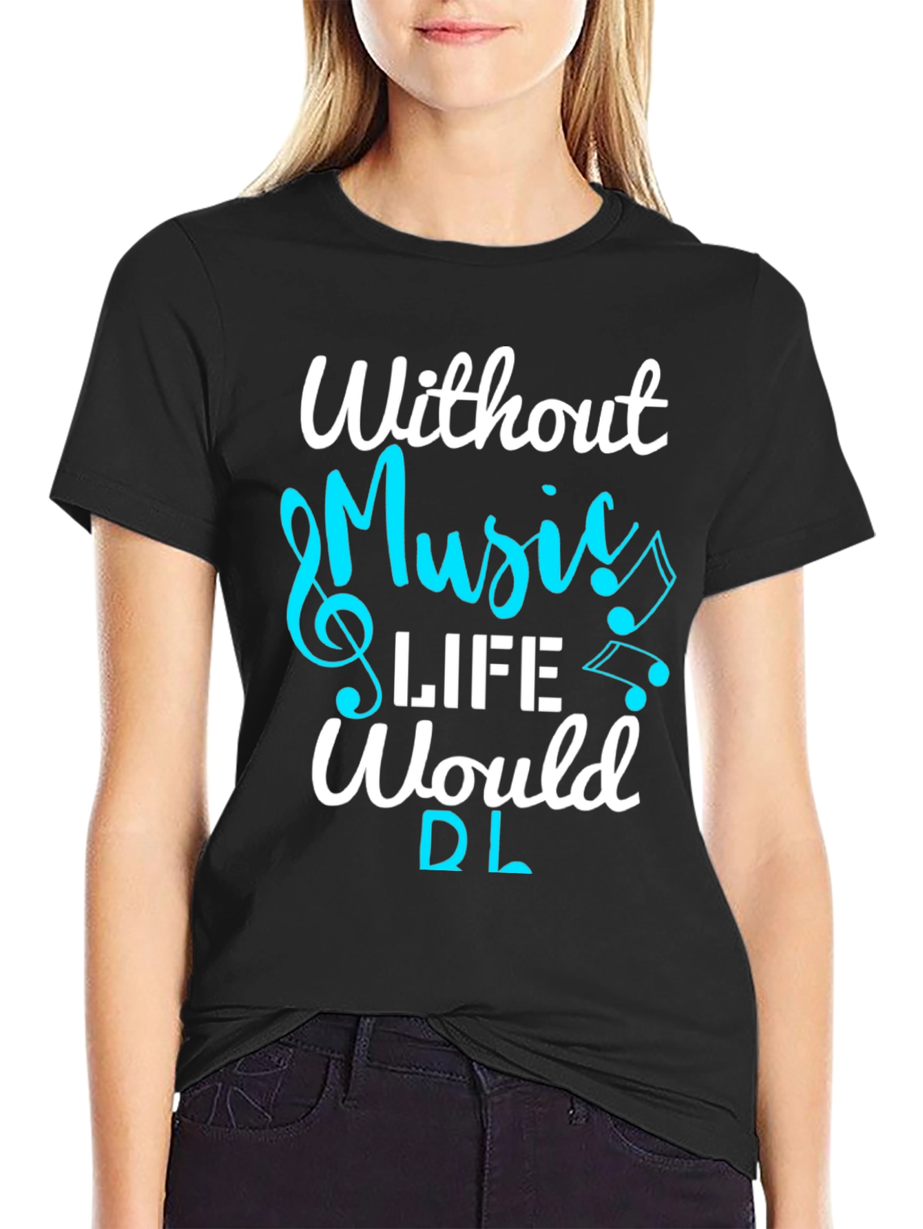 Music Lover T-Shirt: Without Music Life Would Be Flat