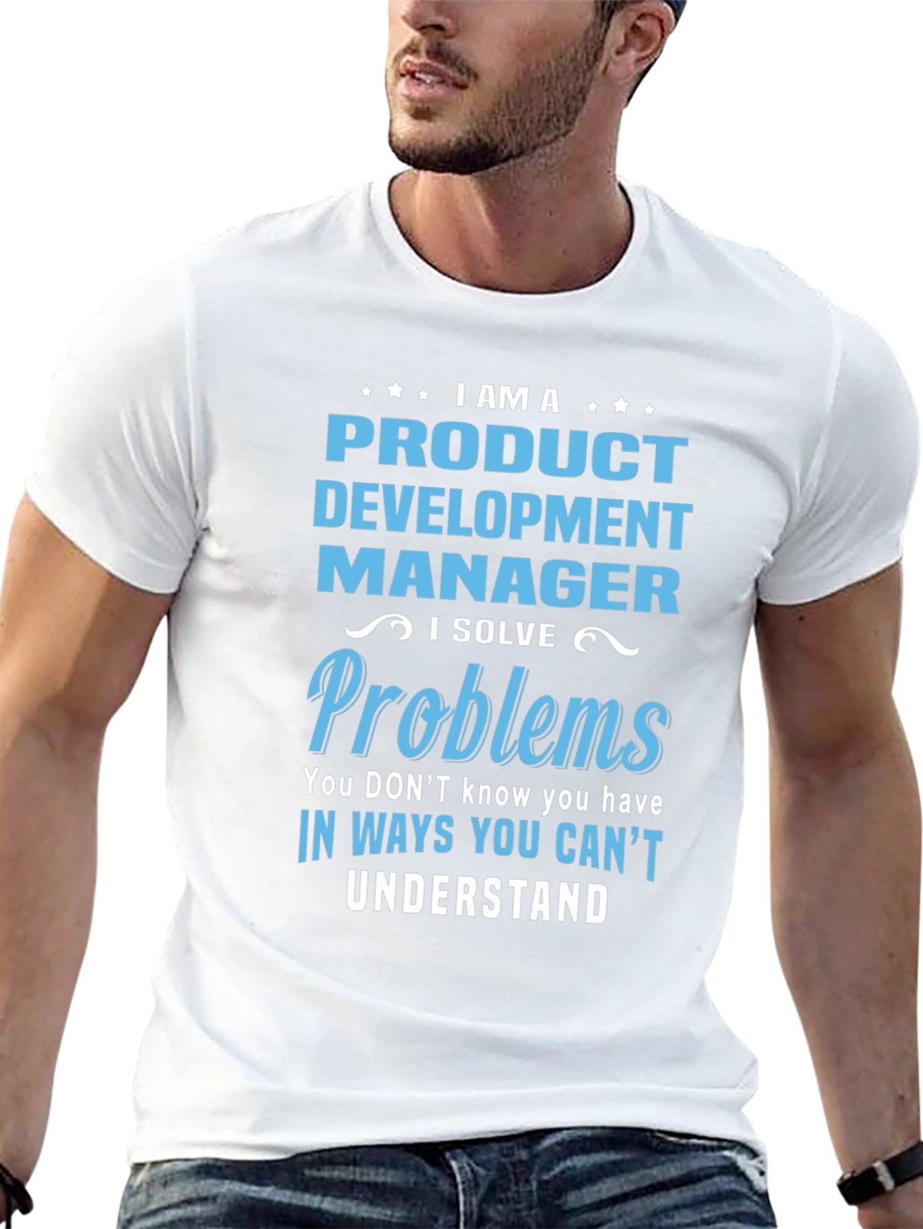 Product Development Manager T-Shirt