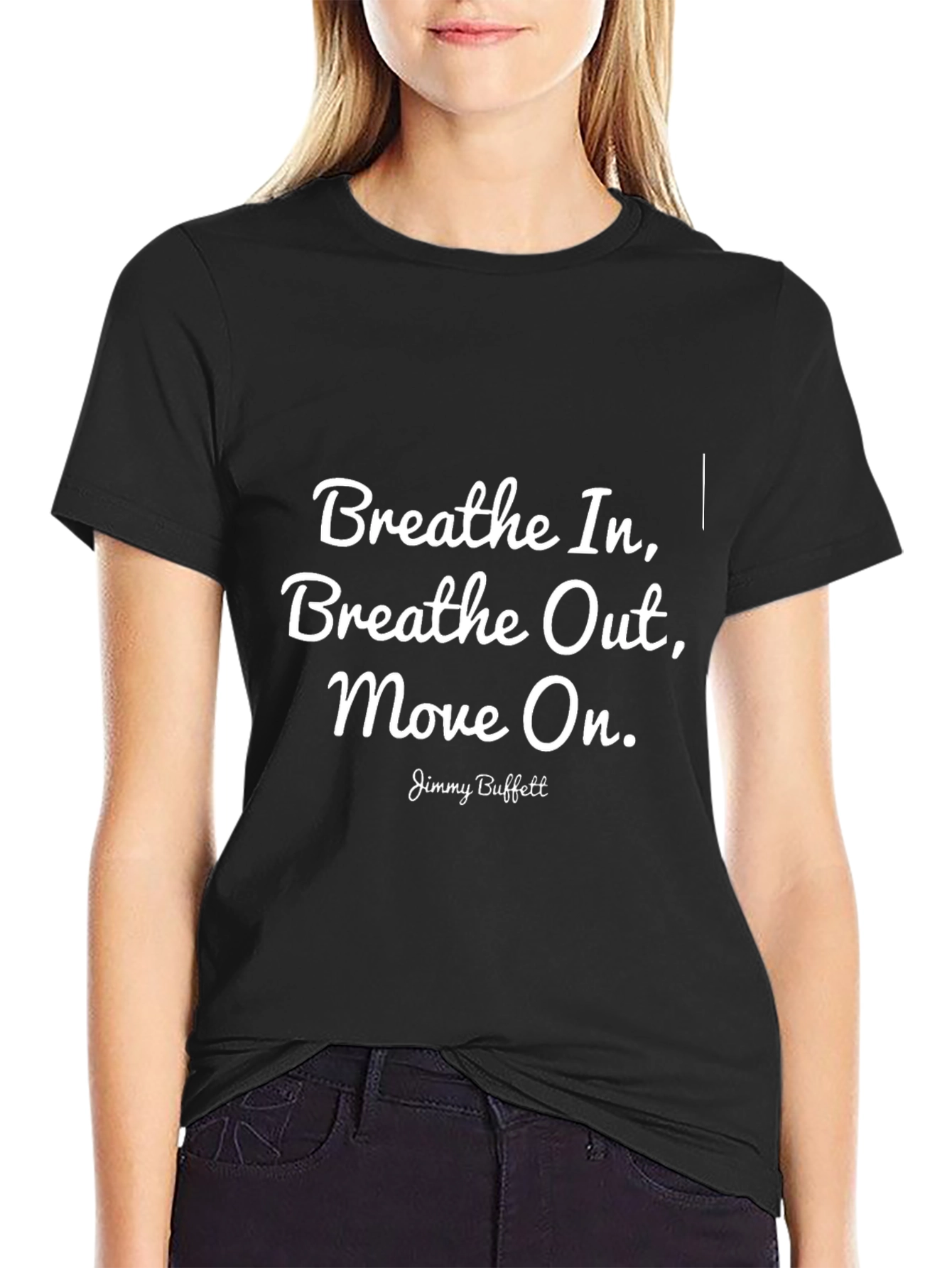 Breathe In Breathe Out Move On Black T-Shirt