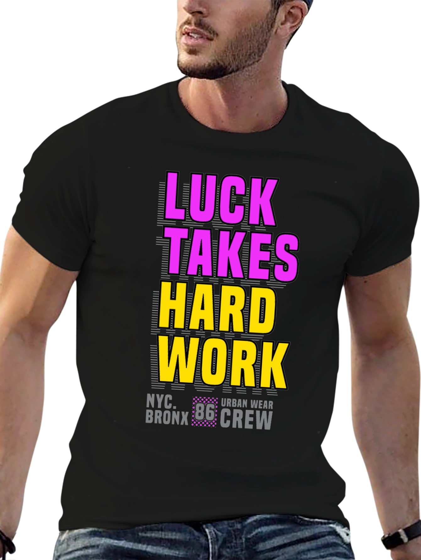 Luck Takes Hard Work Graphic Tee