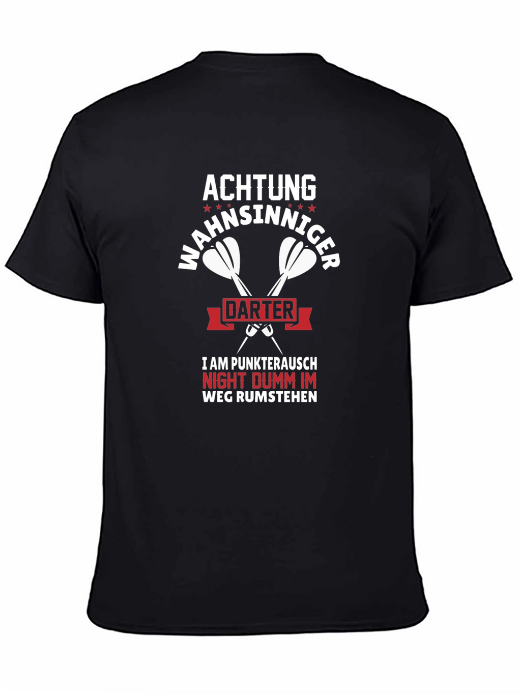 Achtung Wahnsinniger Darter Tee