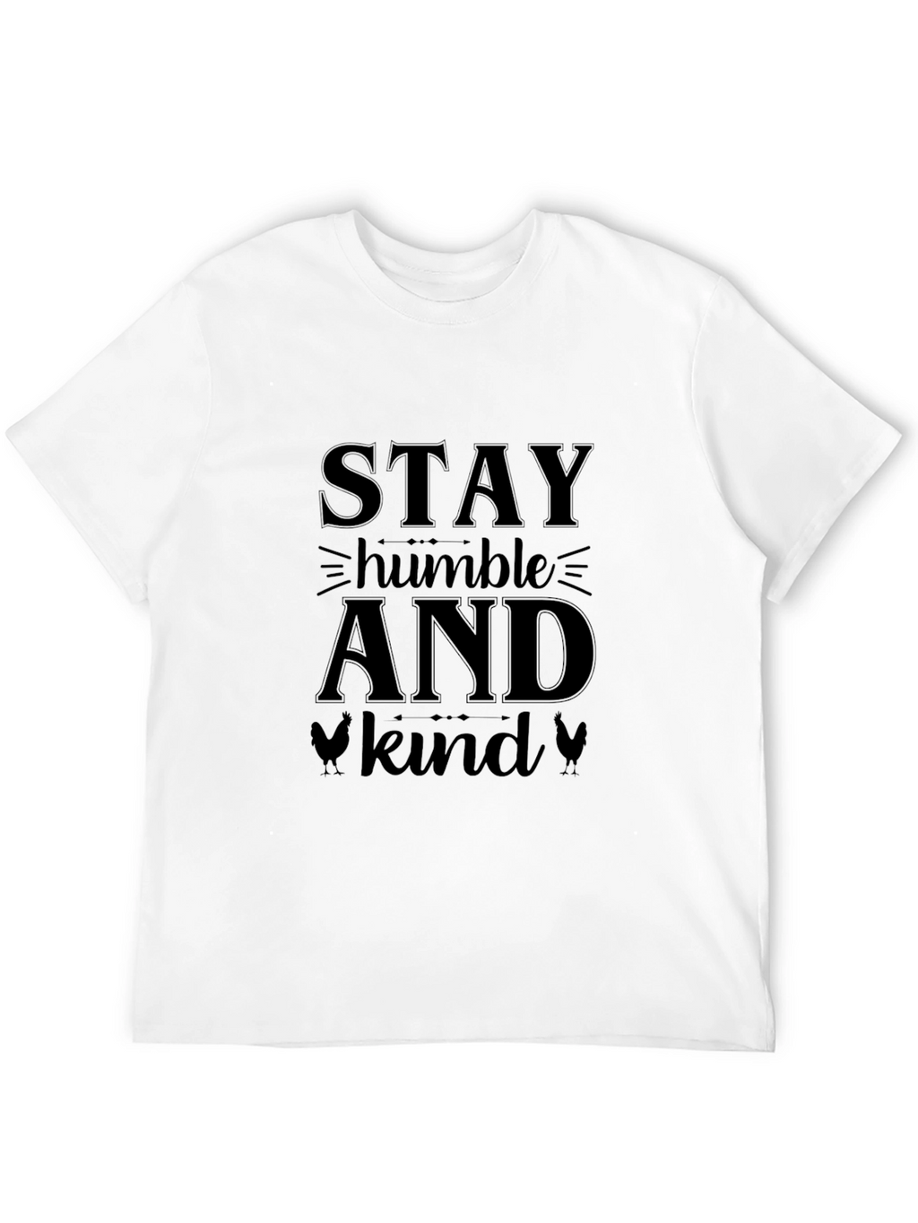 Stay Humble and Kind Black T-Shirt