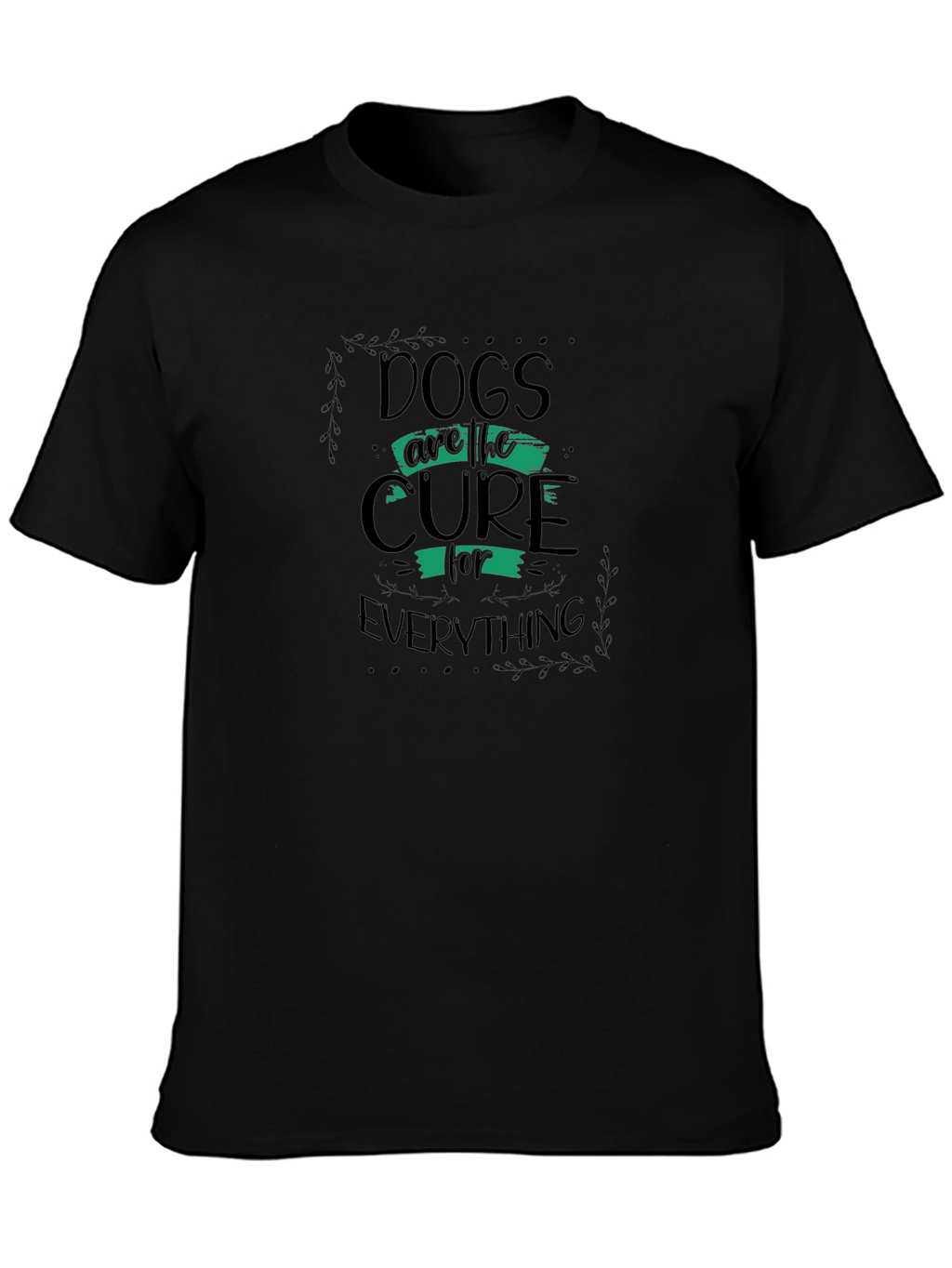 Dogs Are The Cure Graphic T-Shirt