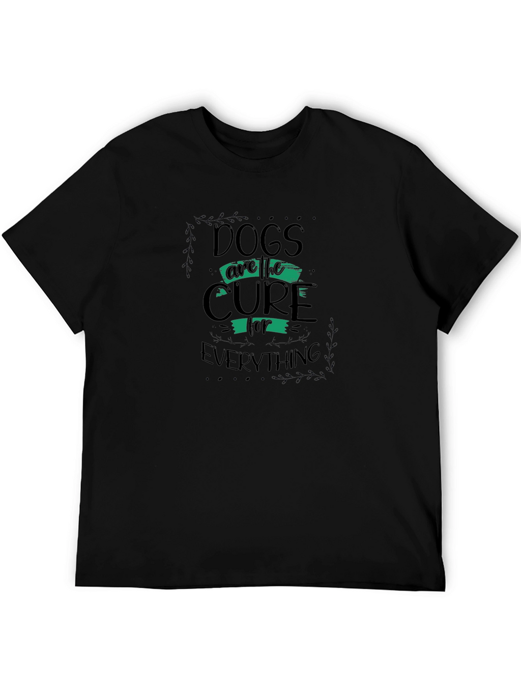Dogs Are The Cure Graphic T-Shirt