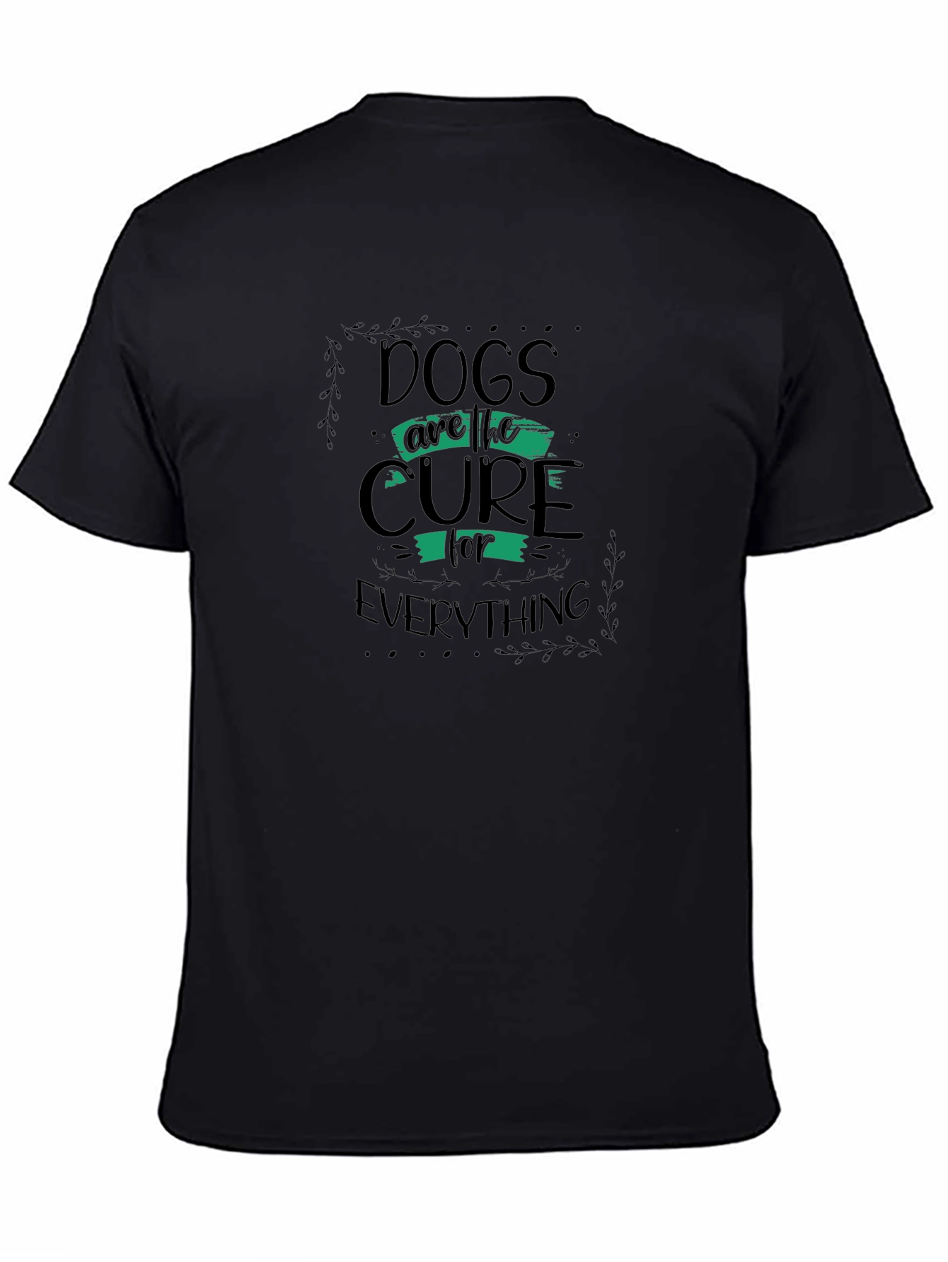 Dogs Are The Cure Graphic T-Shirt