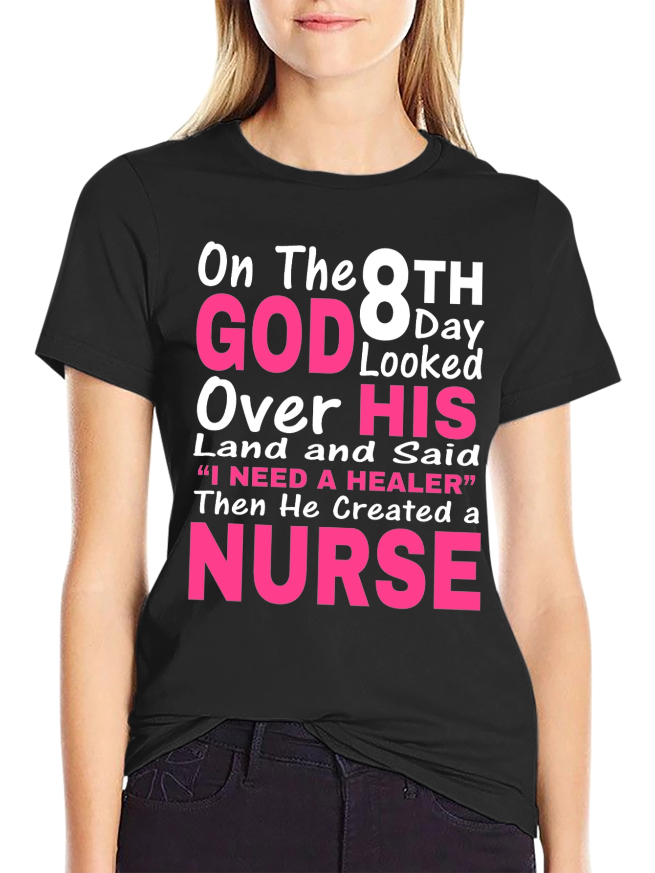 Nurse T-Shirt - God Created a Nurse